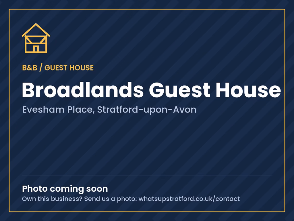 Broadlands Guest House, Stratford-upon-Avon: photo coming soon