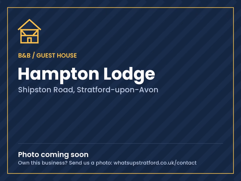 Hampton Lodge, Stratford-upon-Avon: photo coming soon